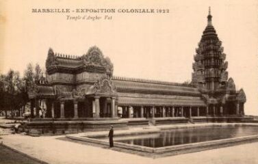 1 vue Marseille. Exposition coloniale 1922. Temple d'Angkor-Vat.