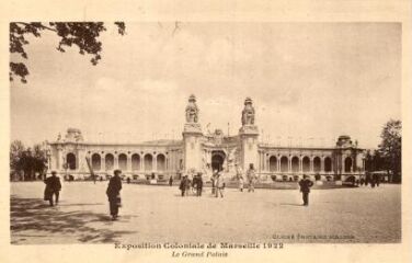 1 vue Exposition coloniale de Marseille 1922. Le Grand Palais.