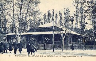 1 vue Exposition coloniale de Marseille. L'Afrique équatoriale.