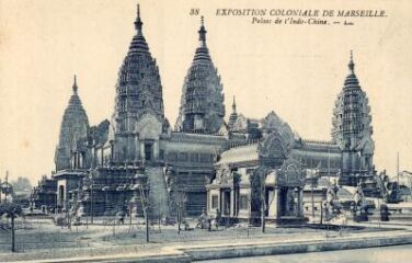 1 vue Exposition coloniale de Marseille 1922. Palais de l'Indo-Chine.