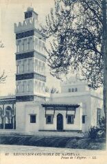 1 vue Marseille. Exposition coloniale 1922. Palais de l'Algérie. Le minaret. Deux cartes dont une envoyée en 1923