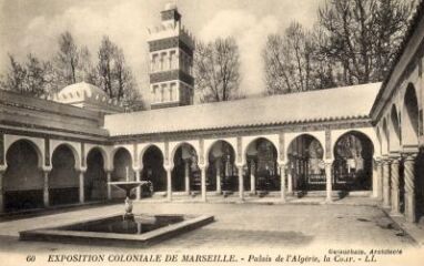 1 vue Exposition coloniale de Marseille. Palais de l'Algérie.