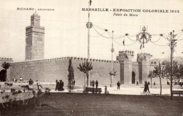 1 vue Marseille. Exposition coloniale 1922. Palais du Maroc.