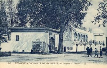 1 vue Exposition coloniale de Marseille. Palais de la Tunisie.