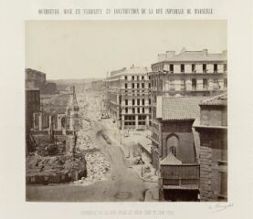 1 vue Vue d'ensemble de la rue Impériale en chantier prise du Vieux-Port.