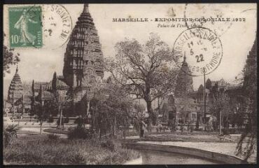 1 vue Marseille, exposition coloniale 1922, Palais de l'Indo-Chine. Reconstitution du temple d'Angkor ; texte manuscrit au verso, cachet de la poste daté du 15 septembre 1922, timbre au recto