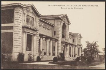 1 vue Marseille, Exposition coloniale 1922, Palais de la Provence