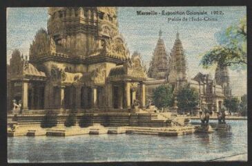 1 vue Marseille Exposition coloniale 1922 : Palais de l'Indo-Chine